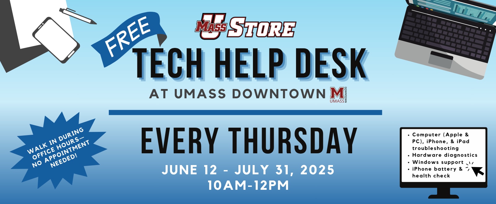 Tech help desk at UMass Downtown - Thursdays 10am-4pm></img></div></a><a href=
